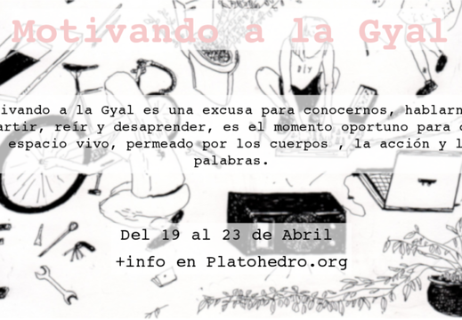 Motivando a la gyal - Platohedro - Colombia