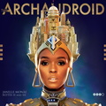 Janelle Monáe - The ArchAndroid (album cover)