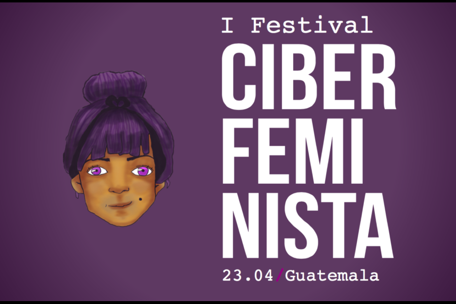 1 Festival Ciberfeminista Guatemala